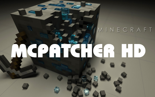 MCPatcher HD v2.4.4_01 [1.4.7] скачать