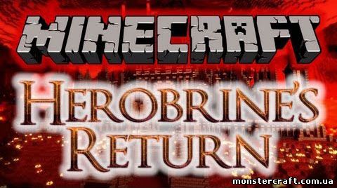 Herobrine’s Return скачать