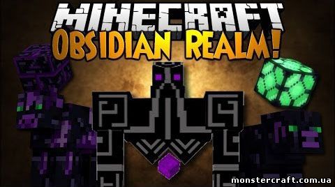 Мод Obsidian Realm [1.7.2] скачать