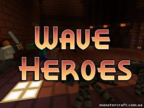 Карта Wave Heroes скачать Карта Wave Heroes скачать