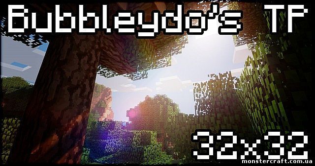 Текстур пак Bubbleydo’s [1.5.2] [32x] скачать
