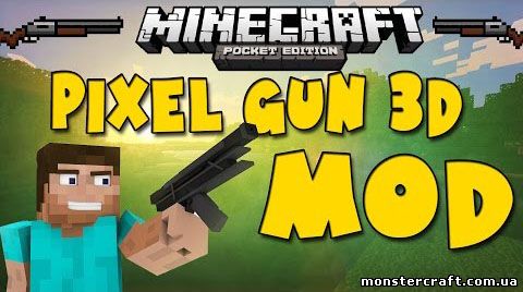 Pixel Gun 3D  [MCPE  Мод]  [Android 0.9.5]] скачать