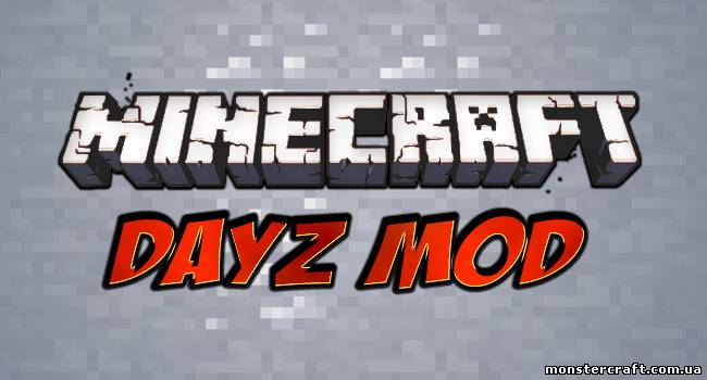 DayZ Mod [1.6.2] скачать